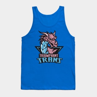 triumphant trans Tank Top